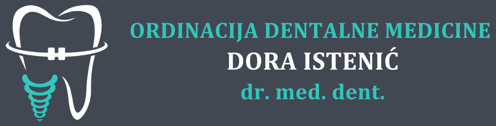 Ordinacija dentalne medicine Dora Istenić dr. med. dent.